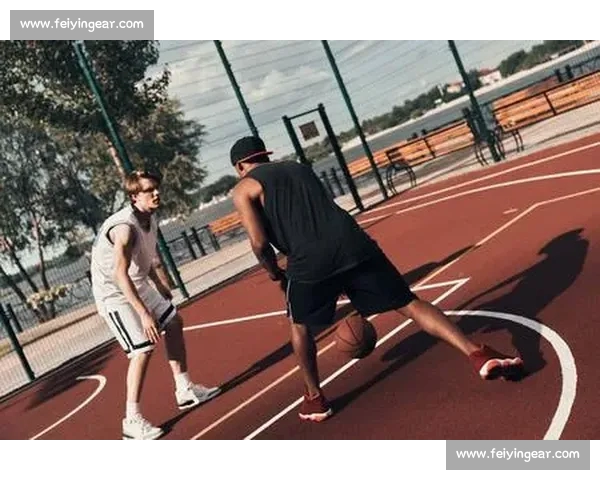 全面解析篮球装备与训练技巧助你提升场上竞技水平